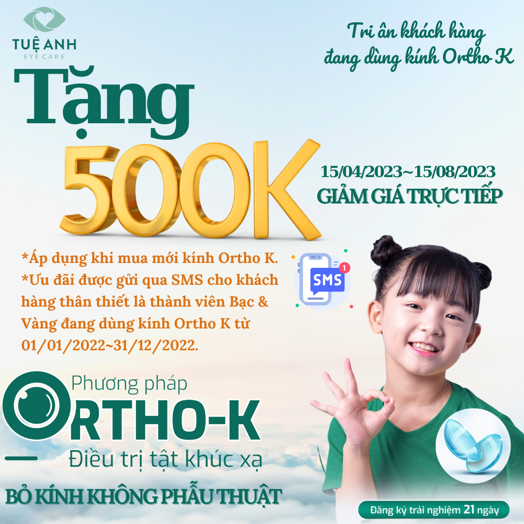 TẶNG 500K GIẢM TRỰC TIẾP GIÁ KÍNH ORTHO K