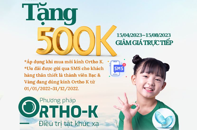 TẶNG 500K GIẢM TRỰC TIẾP GIÁ KÍNH ORTHO K