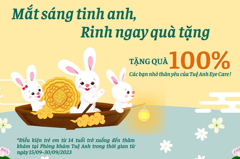 MẮT SÁNG TINH ANH, RINH NGAY QUÀ TẶNG