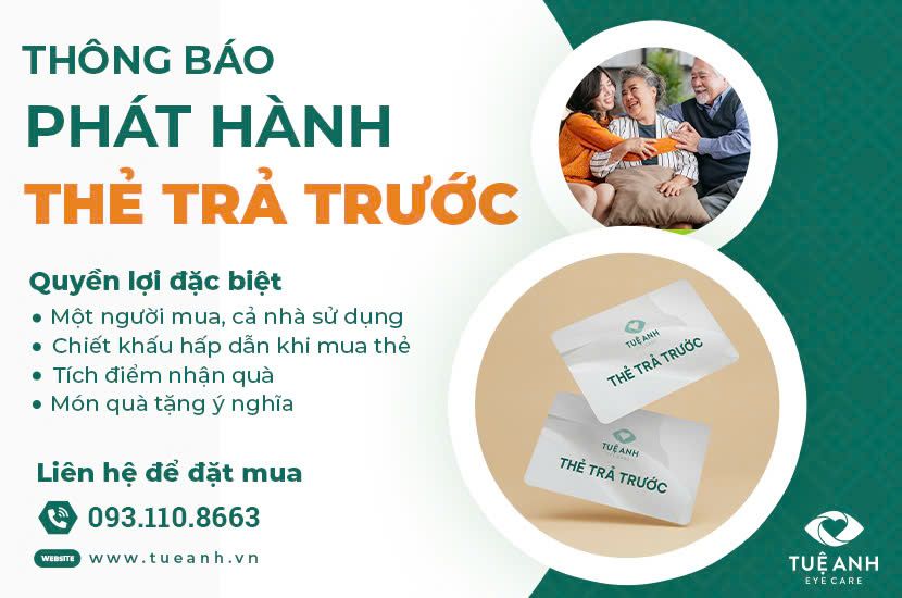 THÔNG BÁO PHÁT HÀNH THẺ TRẢ TRƯỚC TUỆ ANH EYE CARE