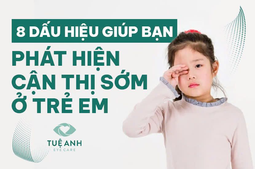 8 dấu hiệu giúp bạn phát hiện cận thị sớm ở con