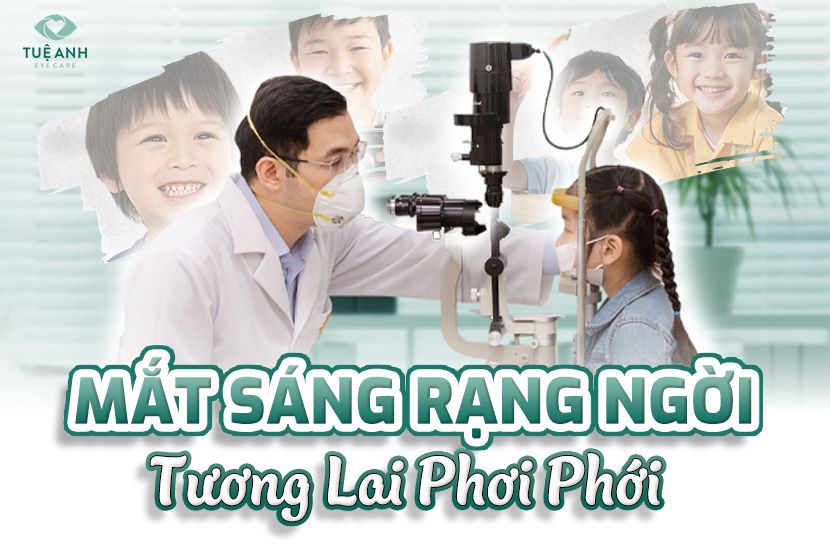 Các phương pháp kiểm soát tật khúc xạ tại Tuệ Anh Eye Care