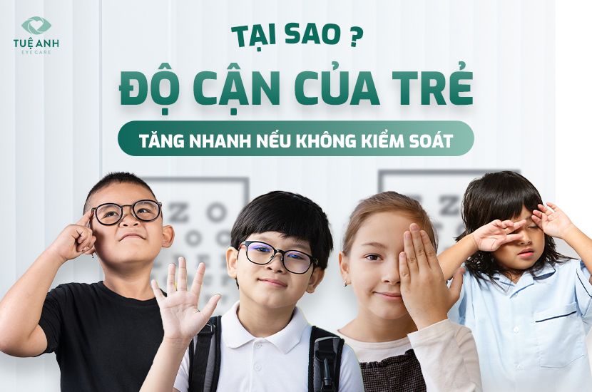 Độ cận của con tăng nhanh — Đừng đợi đến khi quá muộn