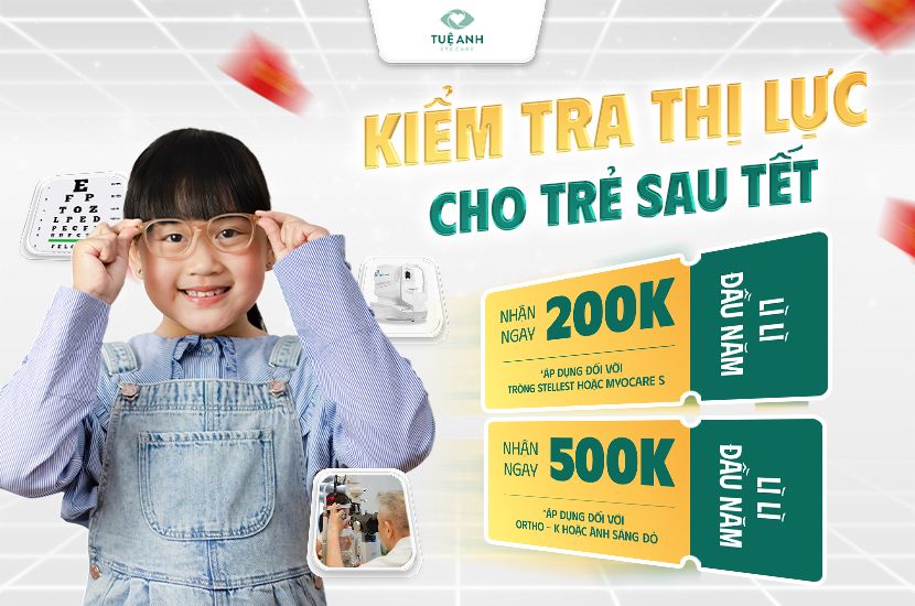 Sau Tết: Tại sao ba mẹ cần kiểm tra thị lực cho trẻ ngay lập tức?