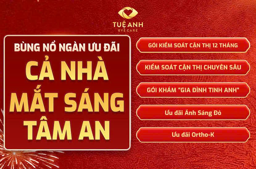 Bùng nổ ưu đãi tháng 3 tại Phòng khám mắt Tuệ Anh 
