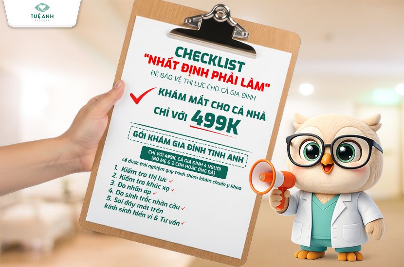 Gói khám Gia đình tinh anh chỉ 499.000Đ: Bảo vệ thị lực toàn diện cho mọi thế hệ 