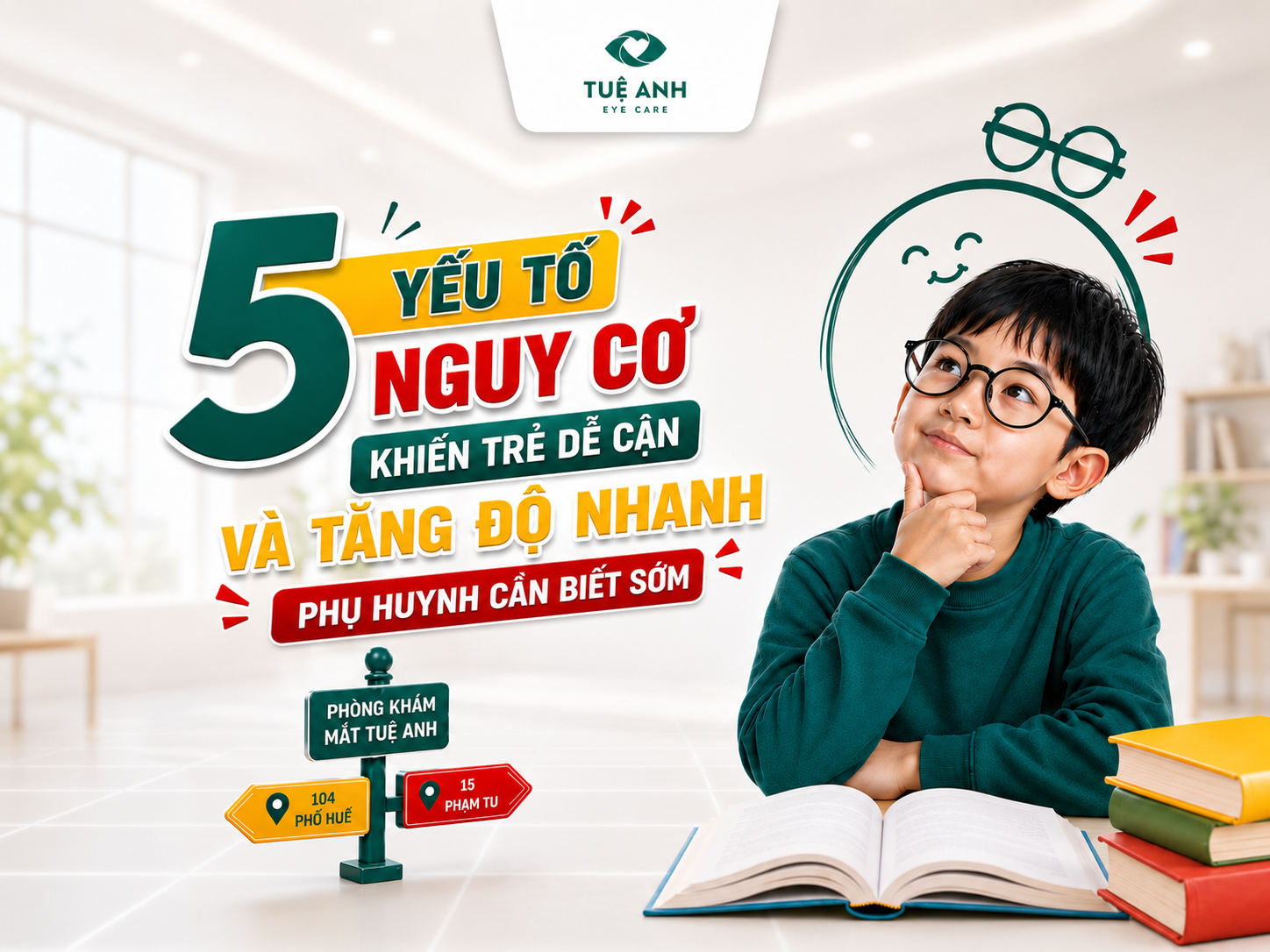 5 yếu tố nguy cơ khiến trẻ dễ tăng độ cận nhanh