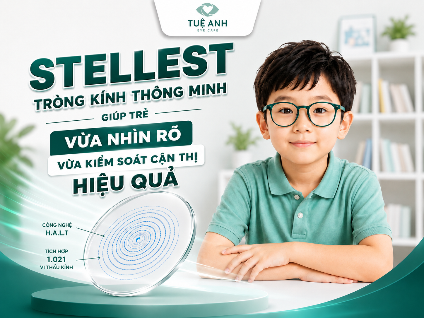 Stellest - Tròng kính thông minh giúp trẻ vừa nhìn rõ, vừa kiểm soát cận thị hiệu quả