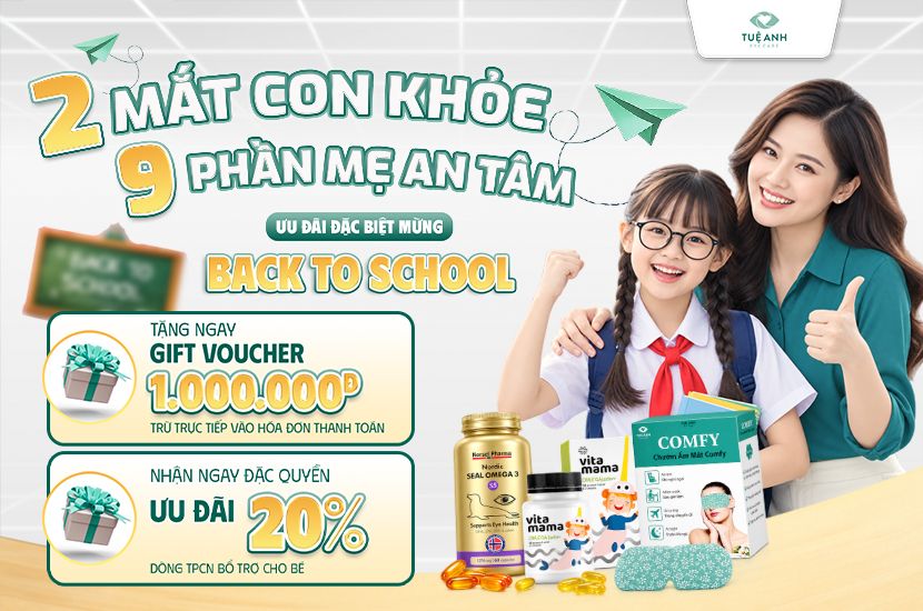Combo ưu đãi khám mắt Back to school tại Tuệ Anh mừng năm học mới